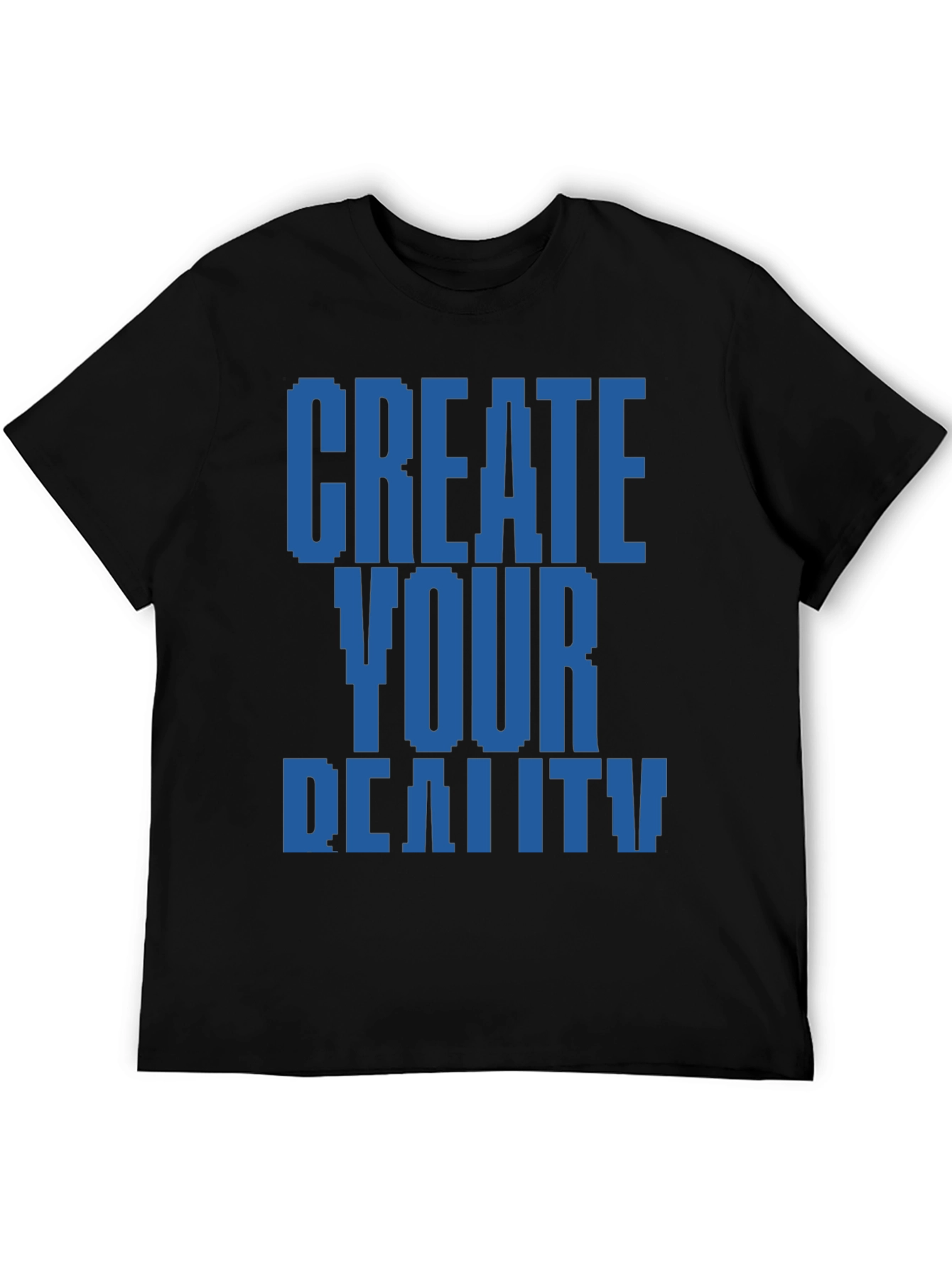 Create Your Reality T-Shirt - Pixel Design