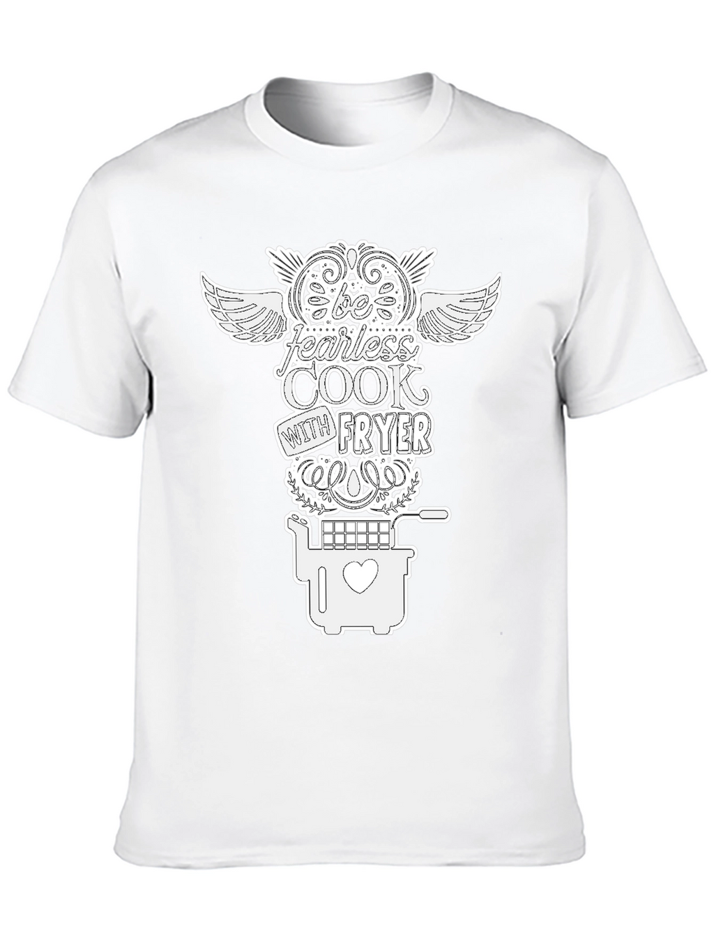 Be Fearless Cook with Fryer Black Graphic T-Shirt