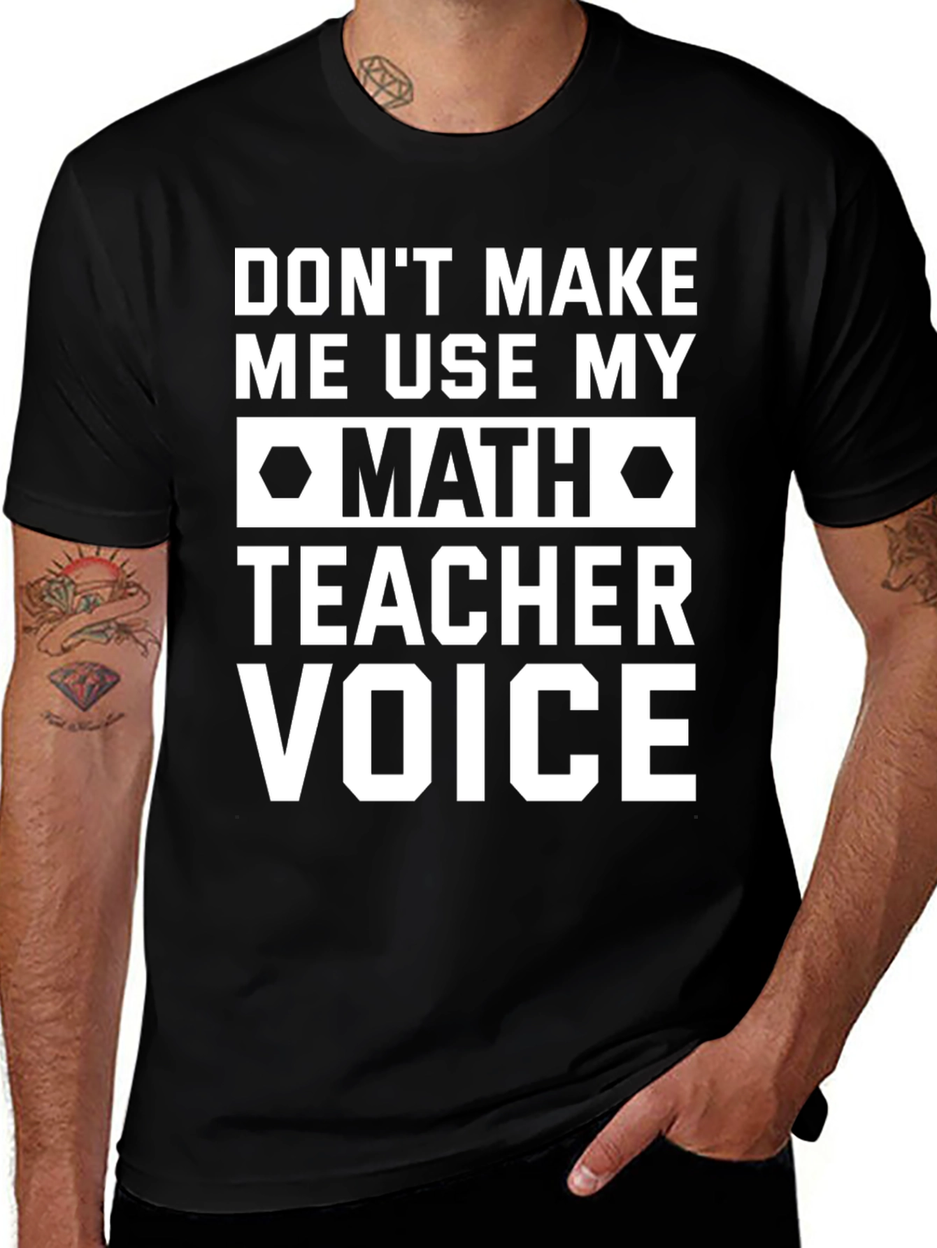 Math Teacher Voice T-Shirt - Funny Teacher Gift