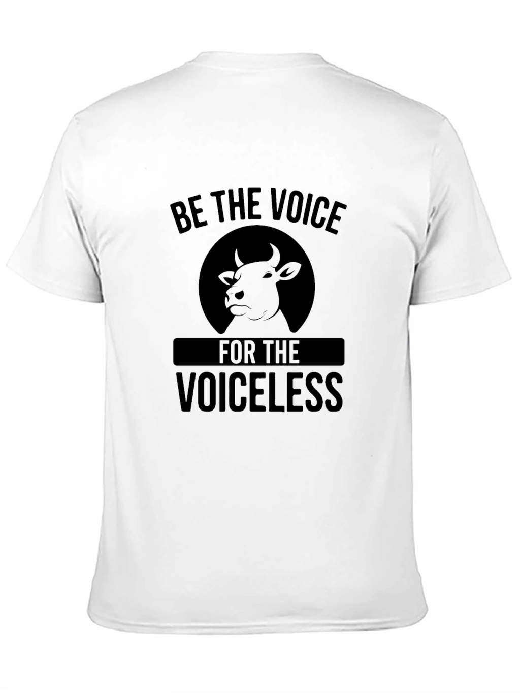 Be the Voice for the Voiceless T-Shirt