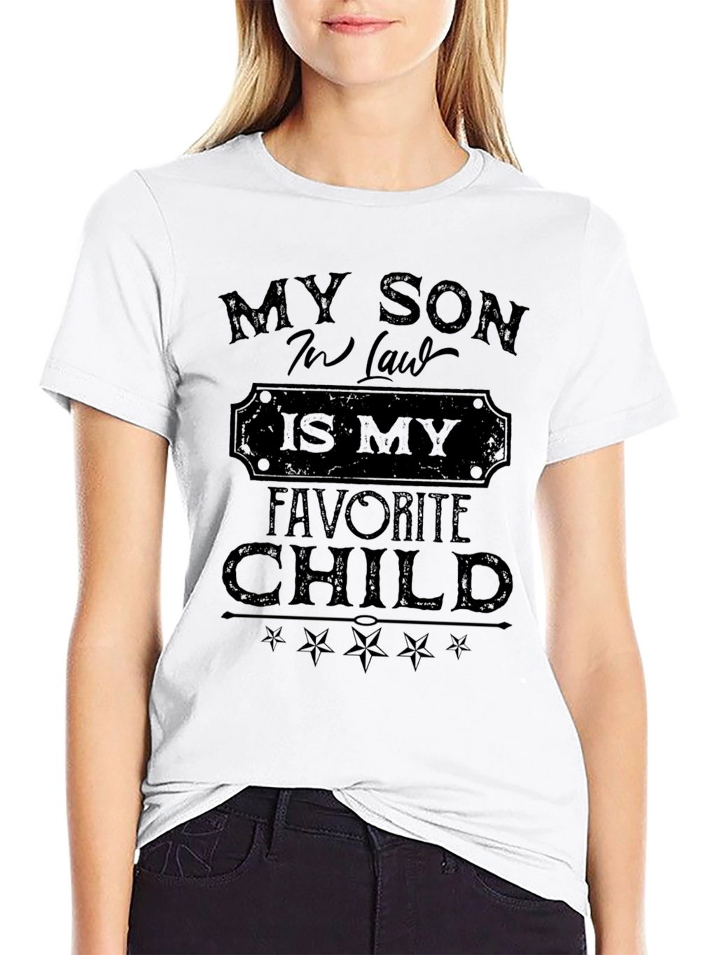 My Son-in-Law Is My Favorite Child Black T-Shirt