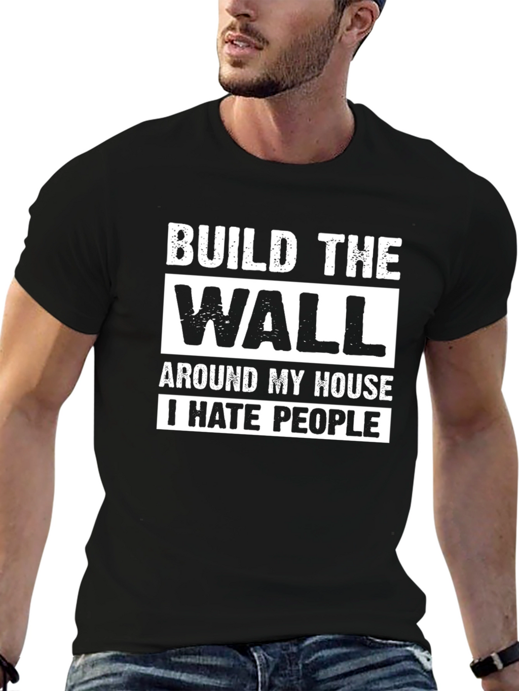 Build The Wall I Hate People Graphic T-Shirt