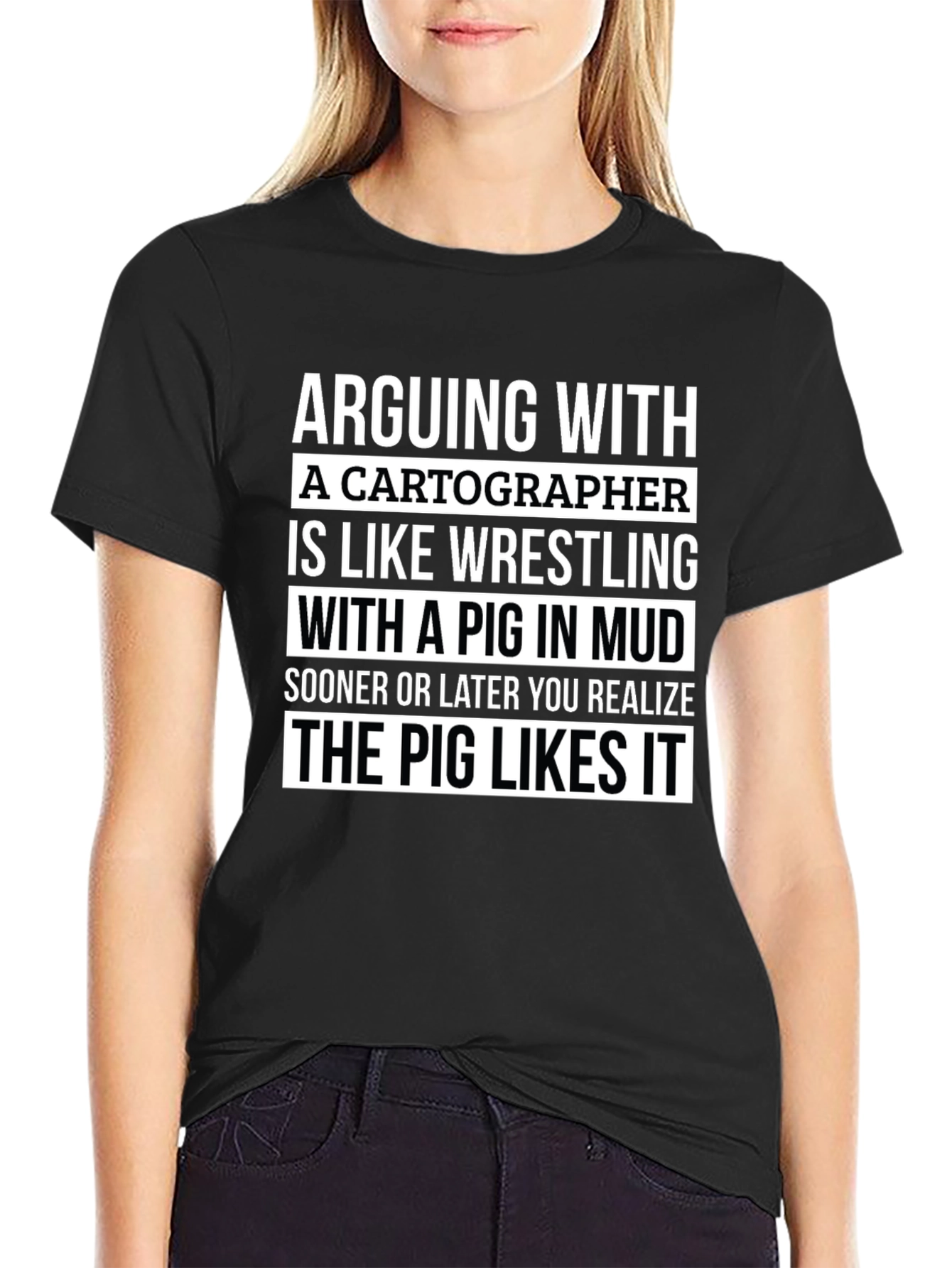 Arguing With a Cartographer Funny T-Shirt