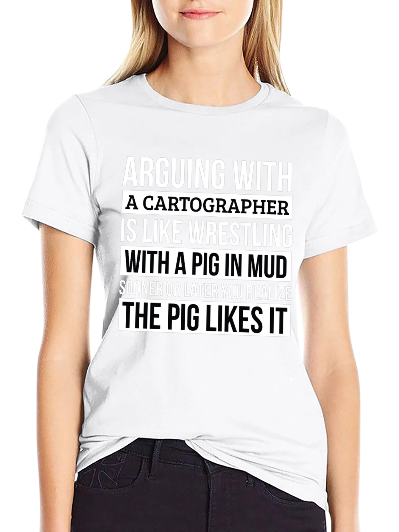 Arguing With a Cartographer Funny T-Shirt