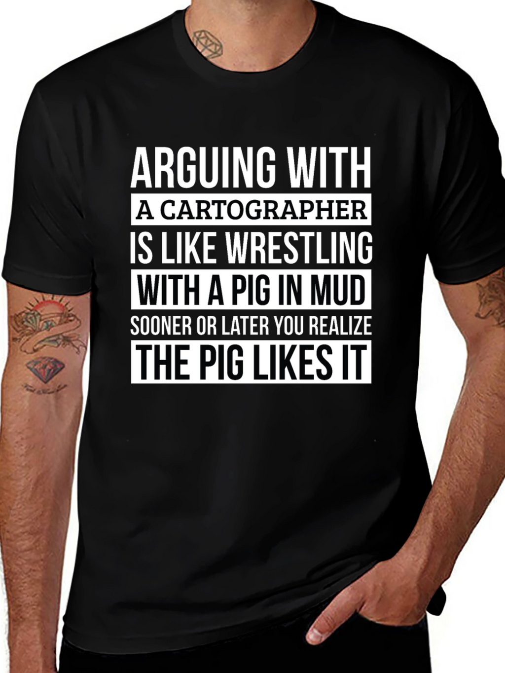 Arguing With a Cartographer Funny T-Shirt