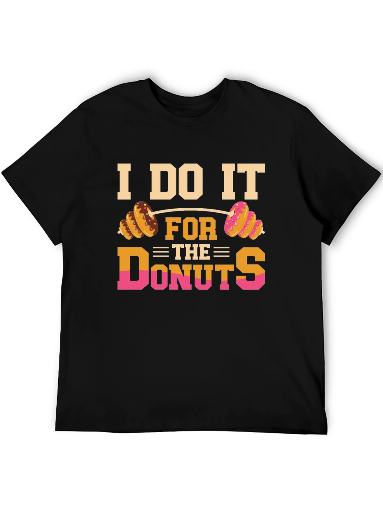 I Do It For The Donuts Graphic T-Shirt