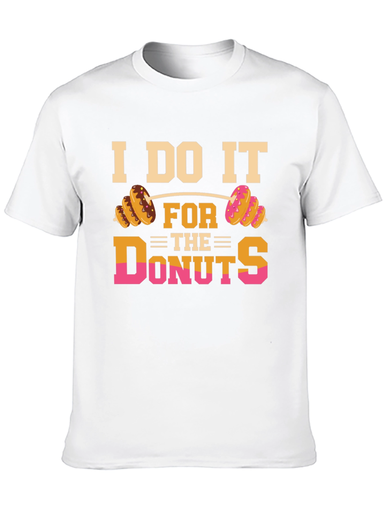 I Do It For The Donuts Graphic T-Shirt