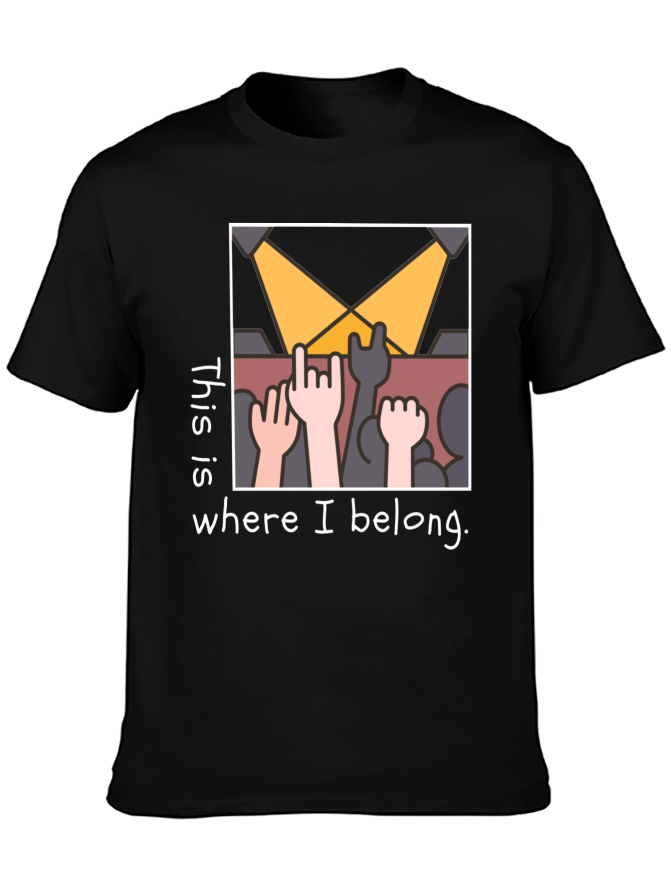 This is Where I Belong T-Shirt