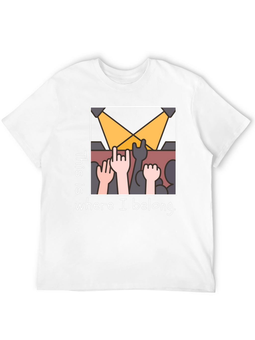 This is Where I Belong T-Shirt