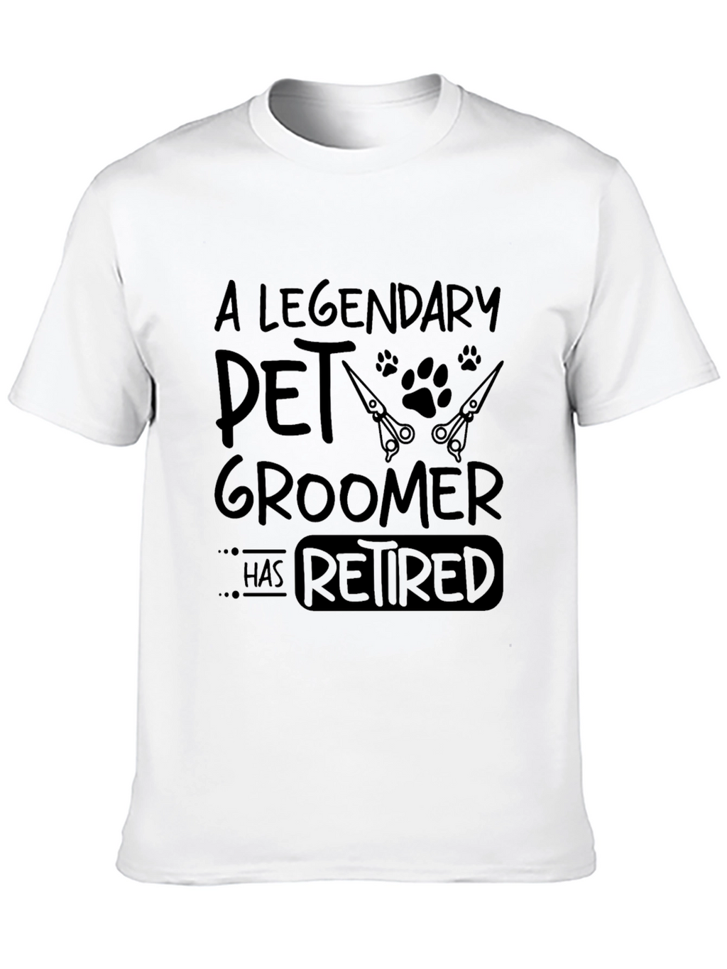 Legendary Pet Groomer Retirement T-Shirt