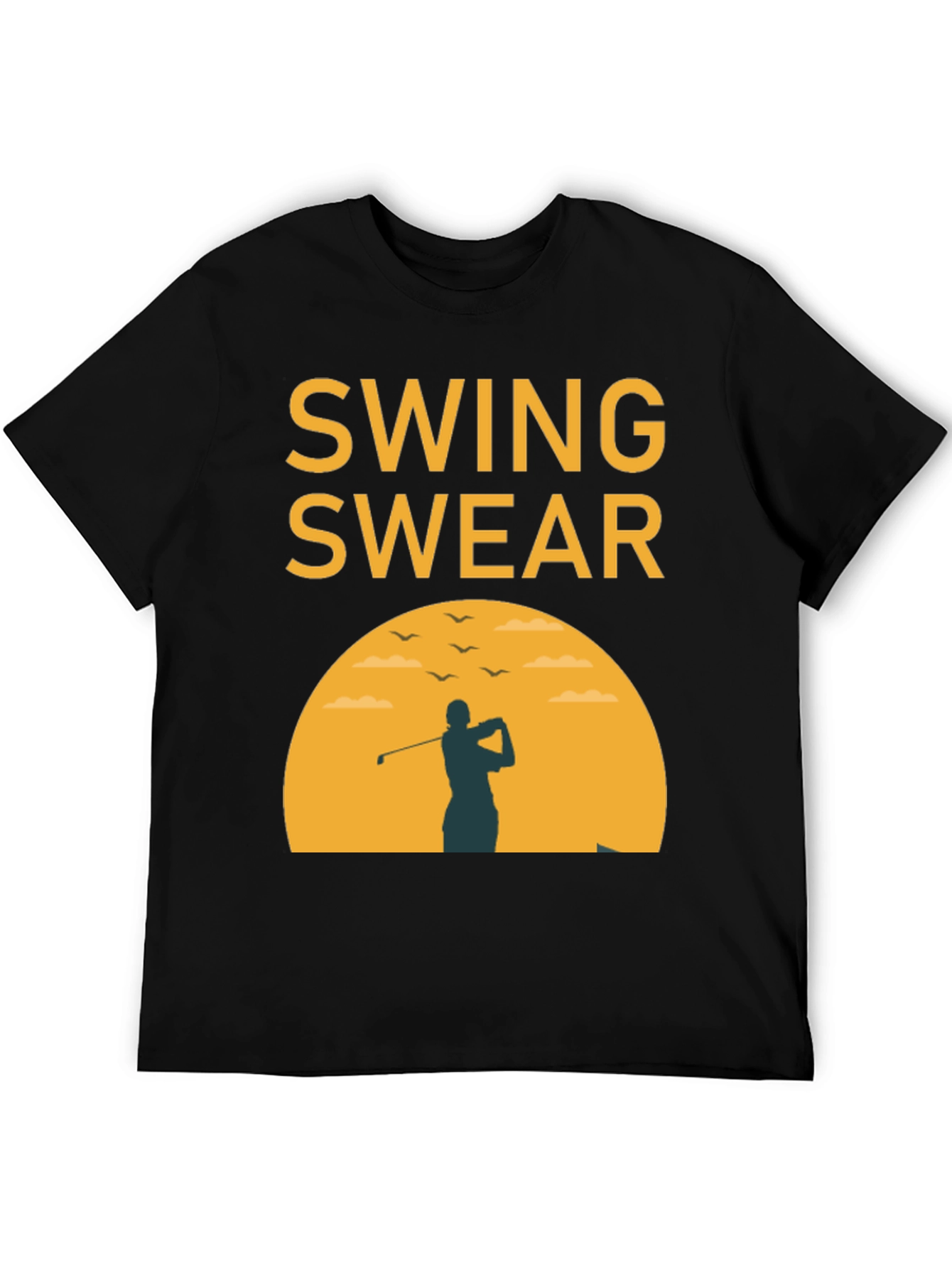 Swing Swear Golf T-Shirt