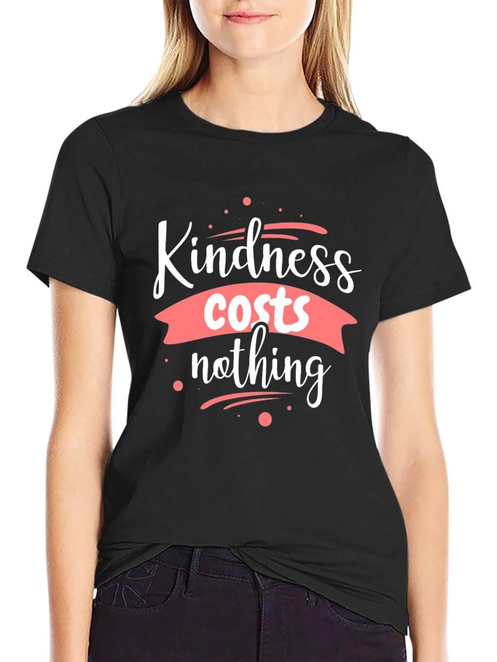 Kindness Costs Nothing Black T-Shirt