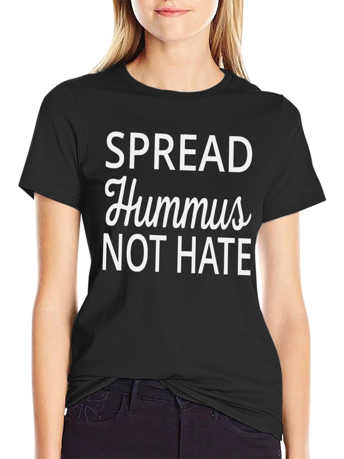 Spread Hummus Not Hate - Black T-Shirt
