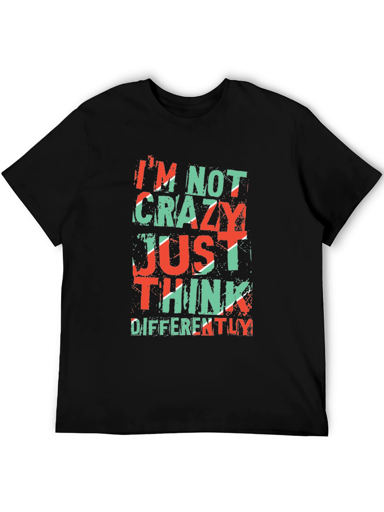 Im Not Crazy T-Shirt - Unique Graphic Tee