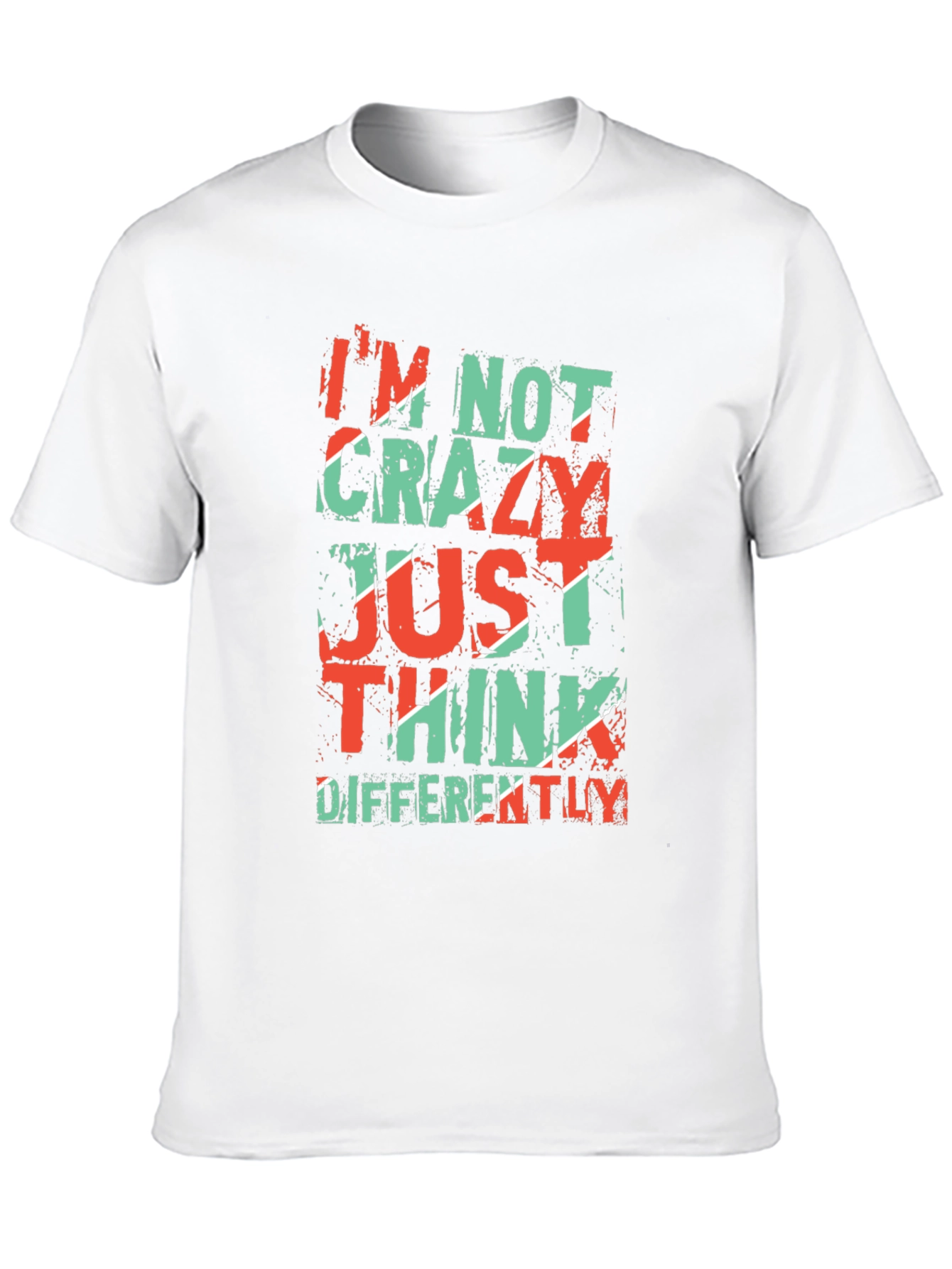 Im Not Crazy T-Shirt - Unique Graphic Tee