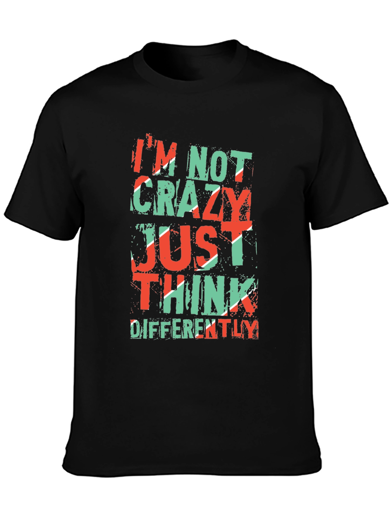 Im Not Crazy T-Shirt - Unique Graphic Tee
