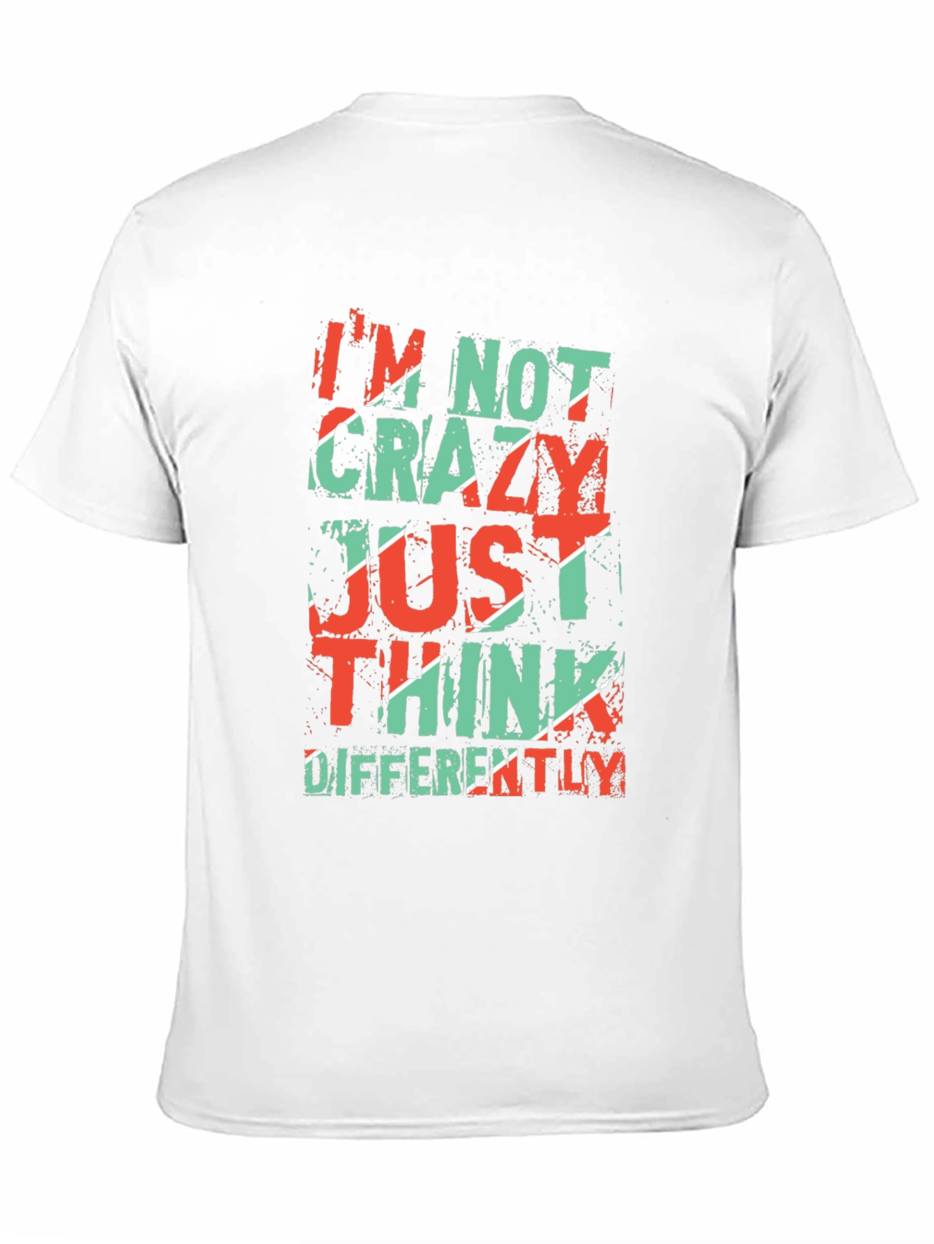 Im Not Crazy T-Shirt - Unique Graphic Tee