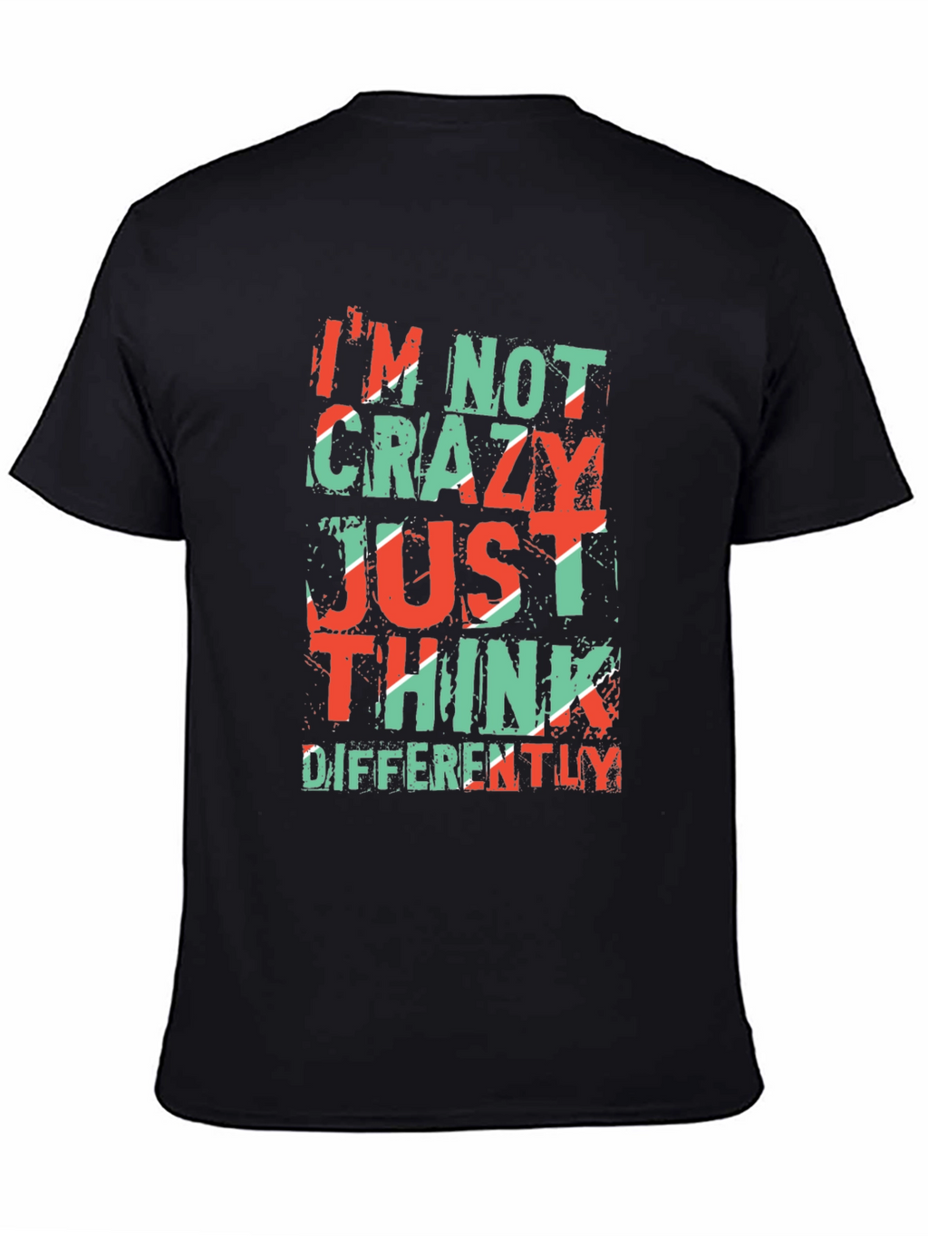 Im Not Crazy T-Shirt - Unique Graphic Tee