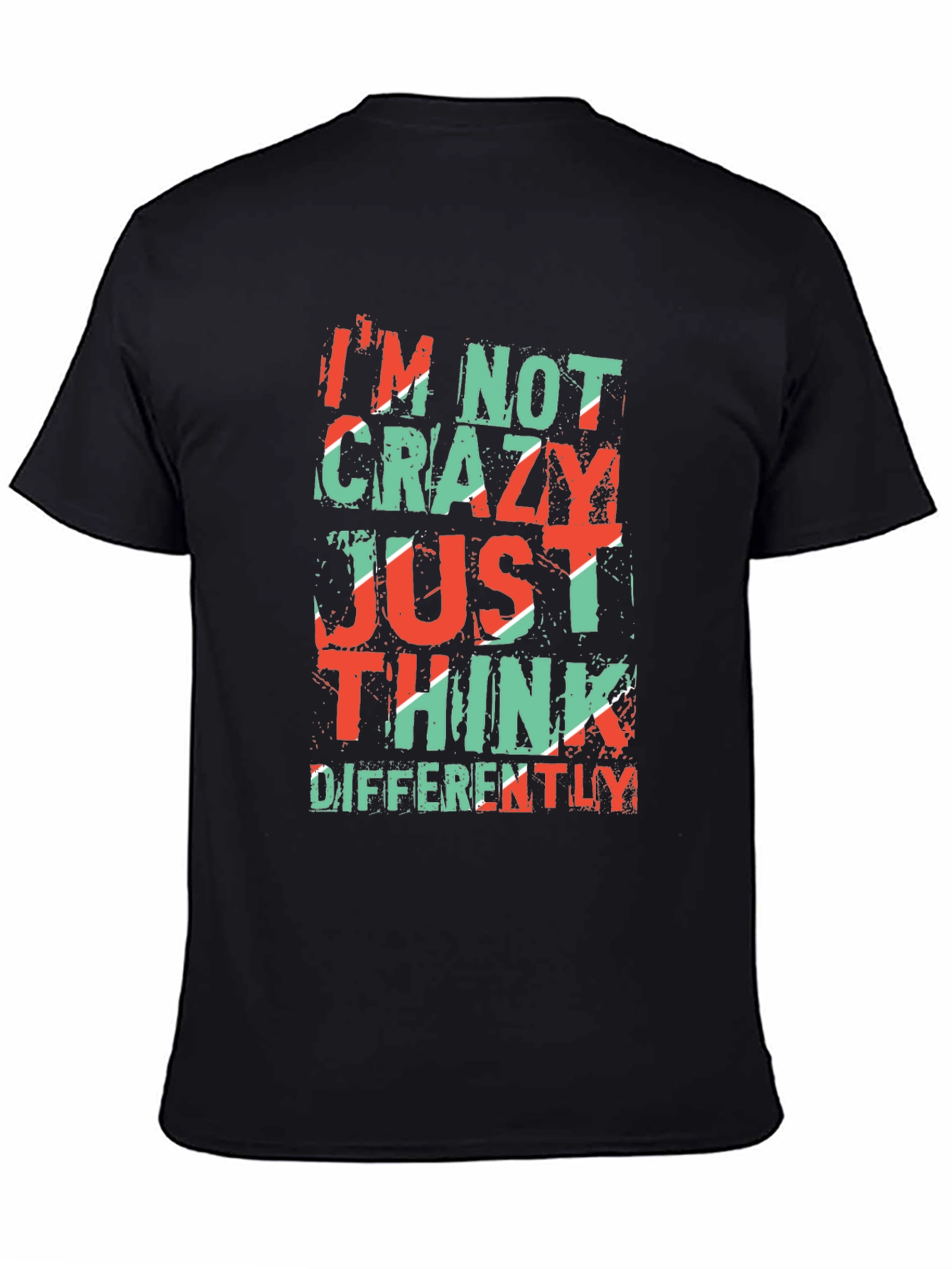 Im Not Crazy T-Shirt - Unique Graphic Tee