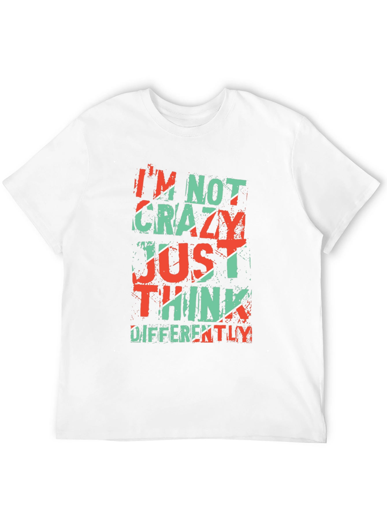 Im Not Crazy T-Shirt - Unique Graphic Tee