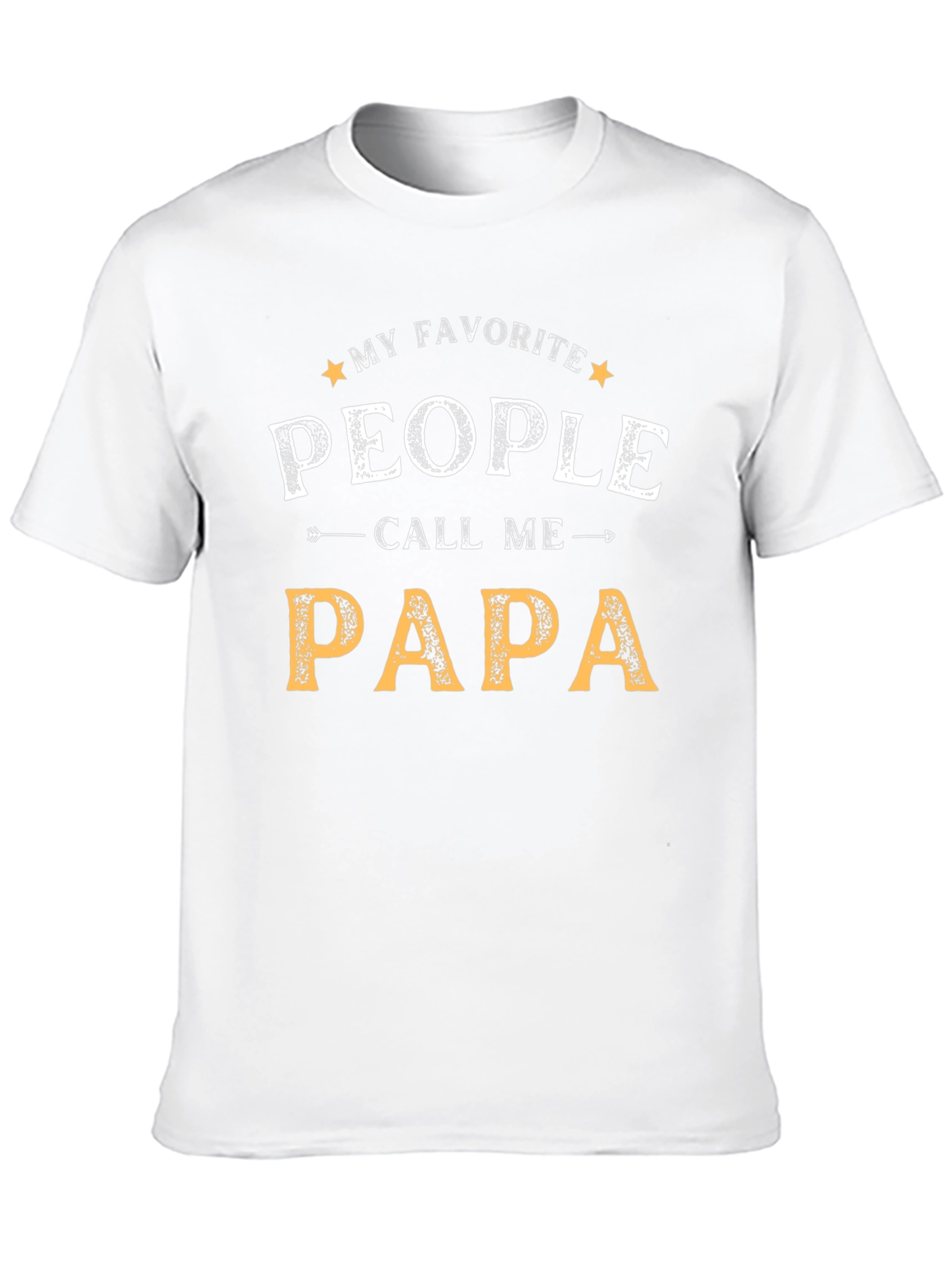 My Favorite People Call Me Papa T-Shirt