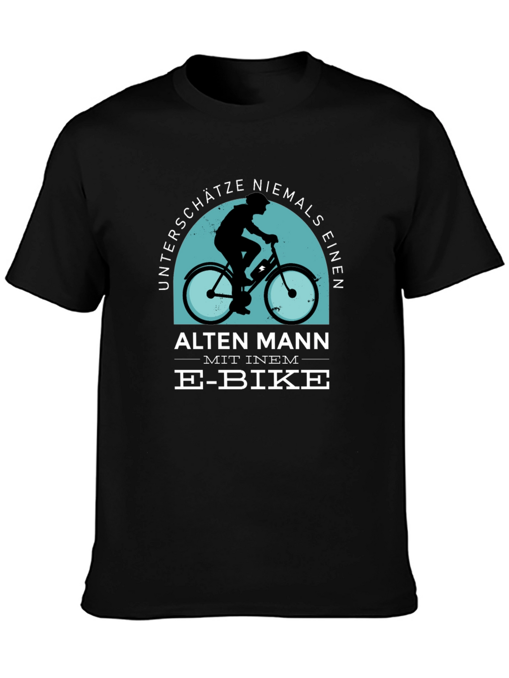 E-Bike Old Man T-Shirt - Never Underestimate