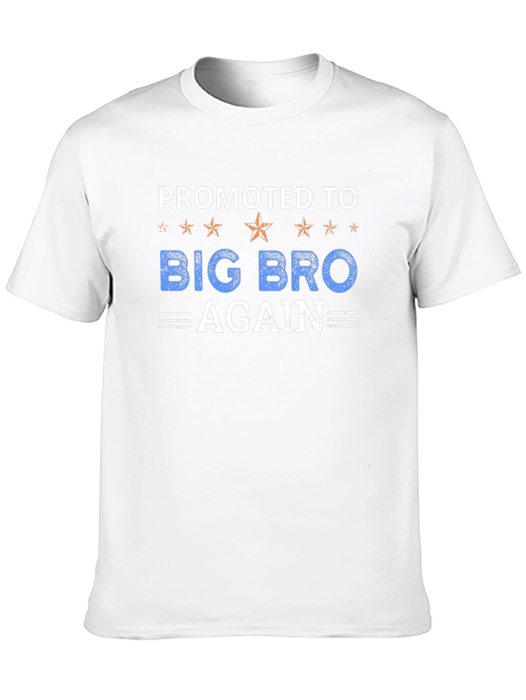 Promoted to Big Bro Again T-Shirt
