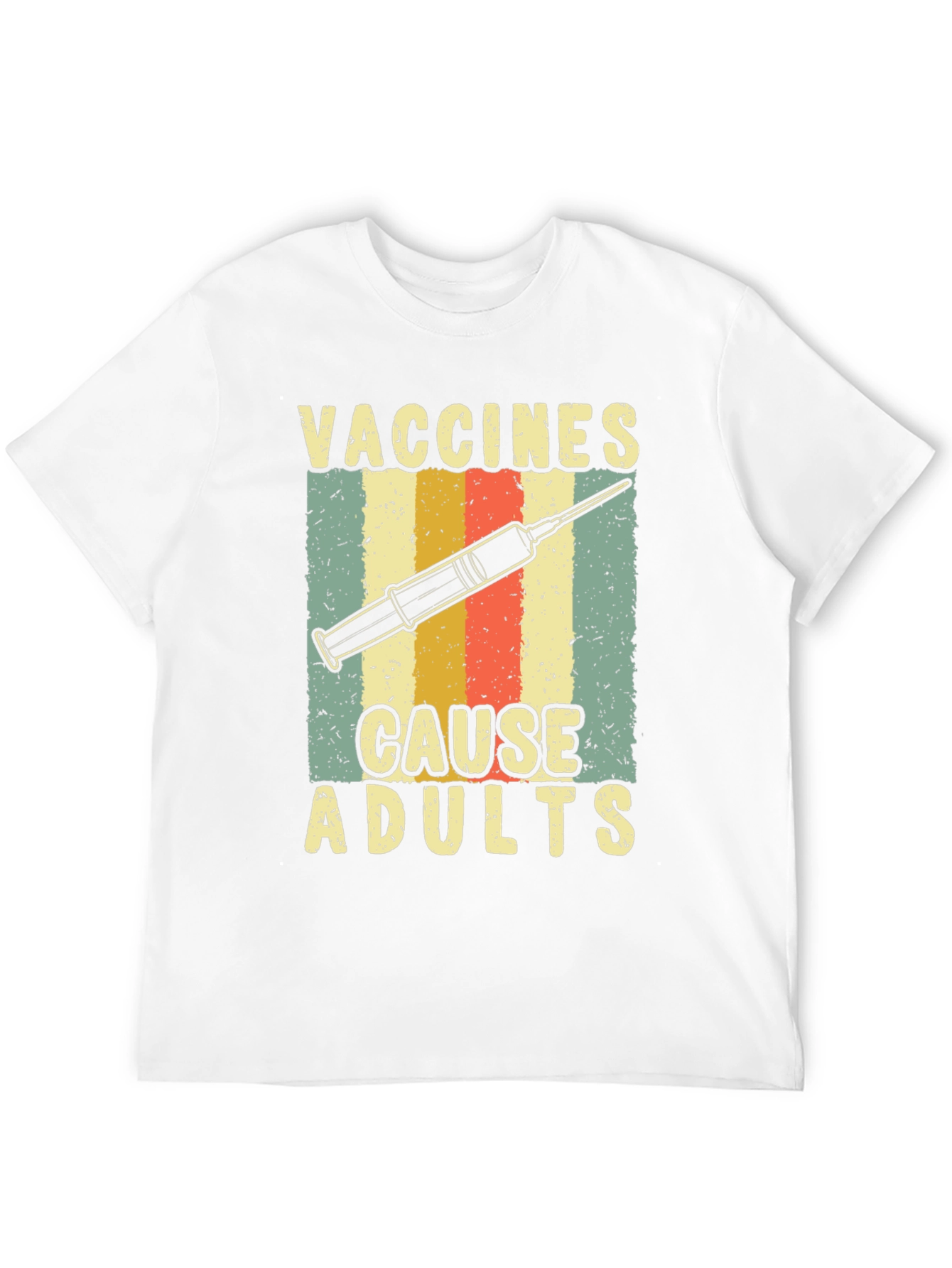 Vaccines Cause Adults Graphic Tee