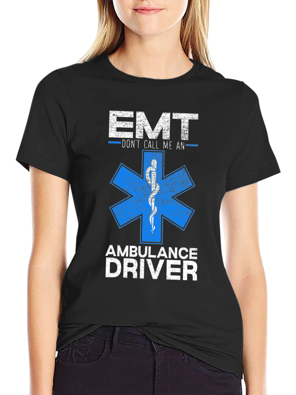 EMT - Dont Call Me An Ambulance Driver T-Shirt