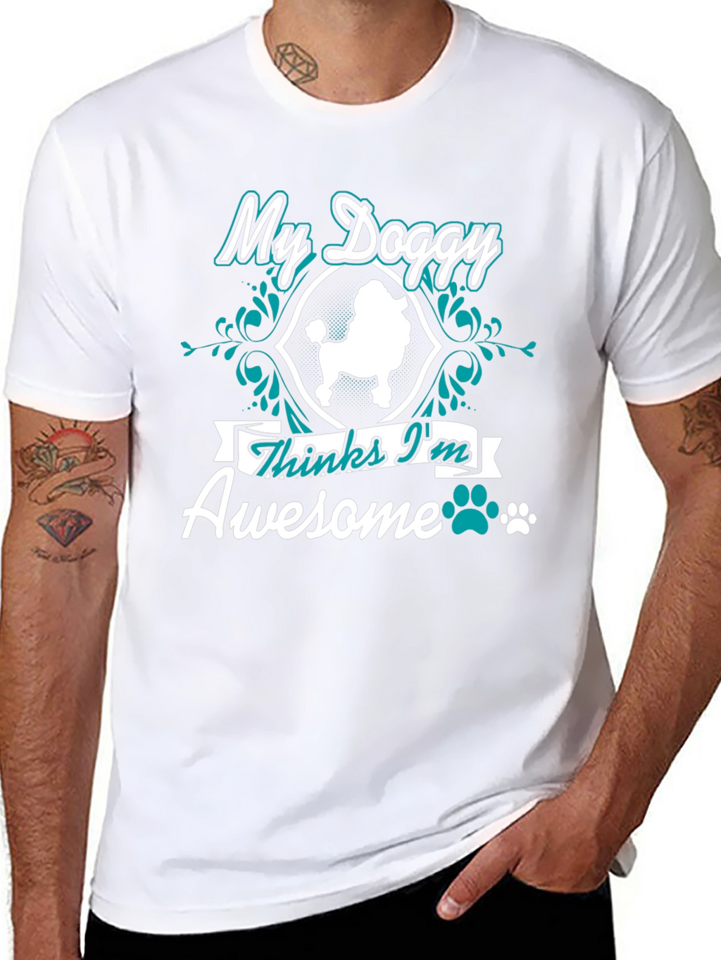 My Doggy Thinks Im Awesome T-Shirt