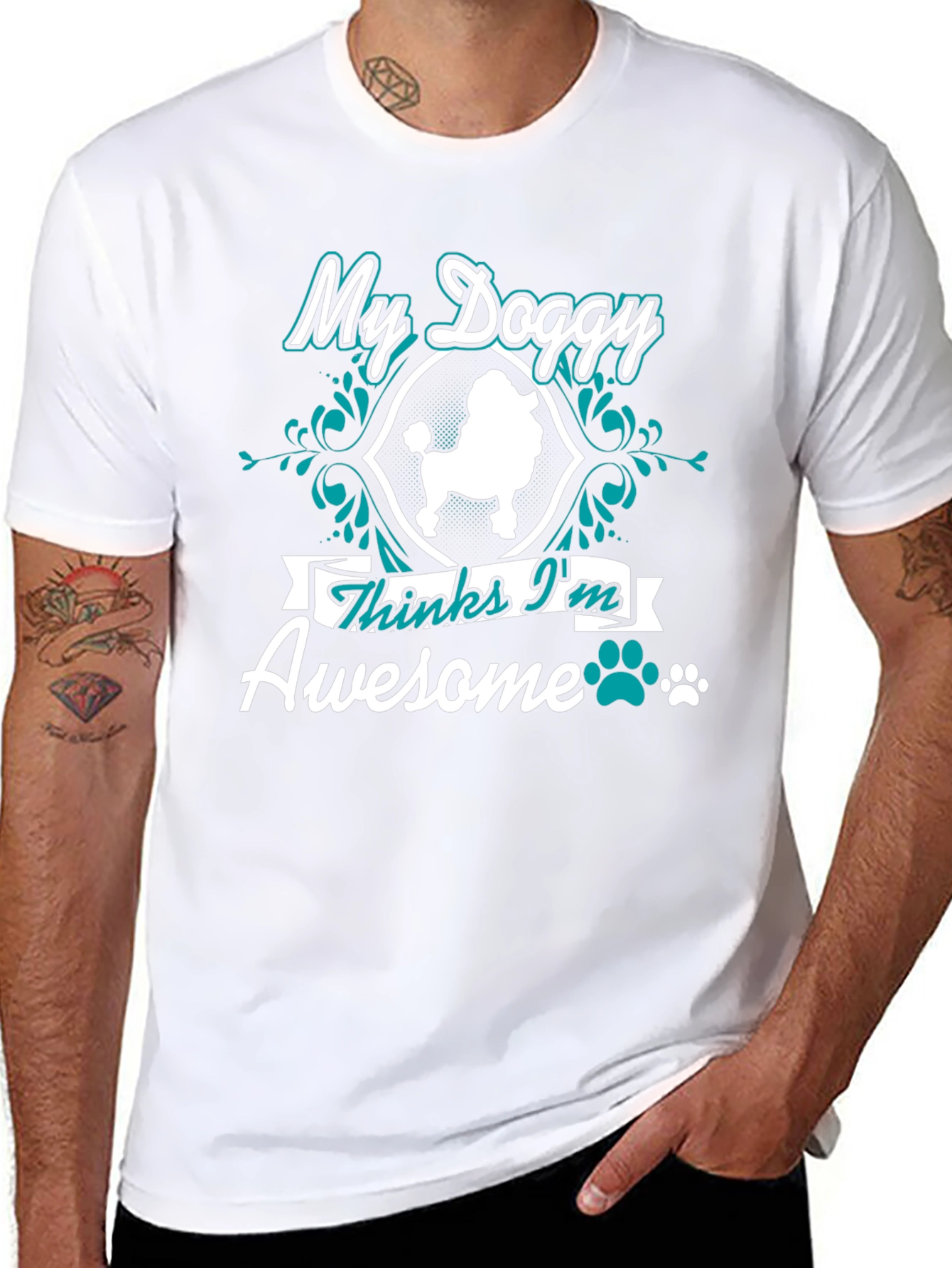 My Doggy Thinks Im Awesome T-Shirt