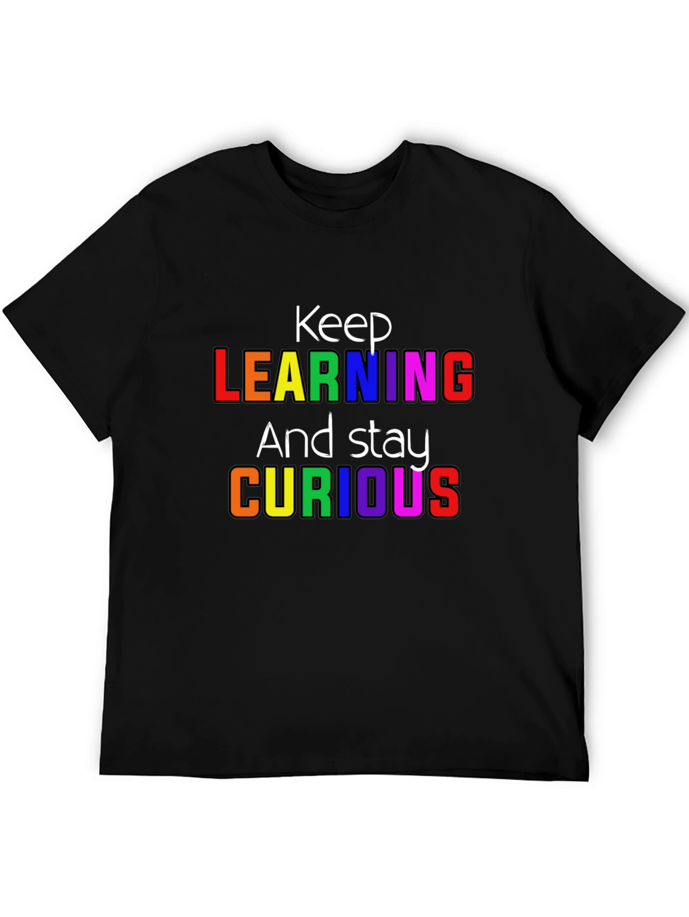 Keep Learning Graphic T-Shirt - Stay Curious