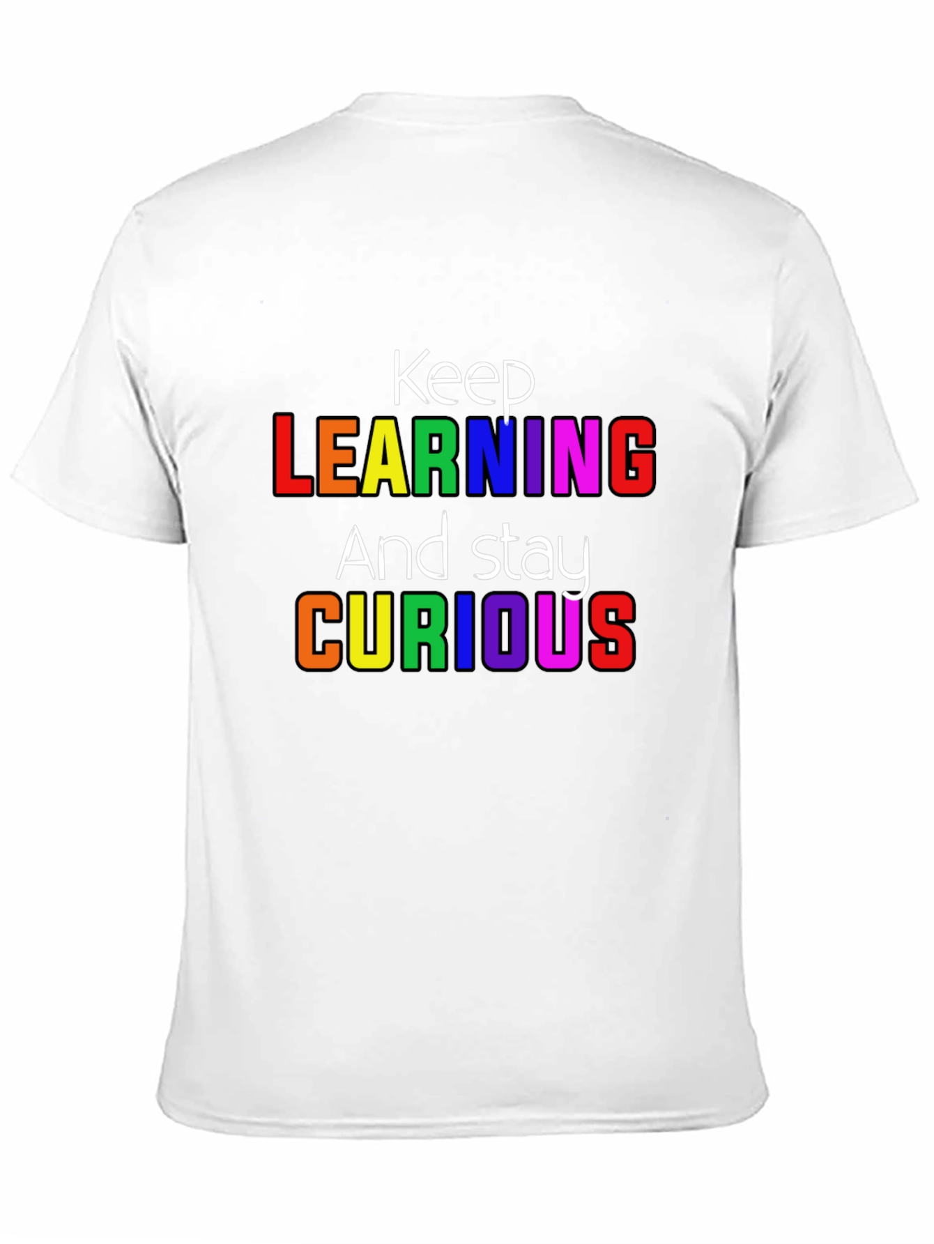 Keep Learning Graphic T-Shirt - Stay Curious