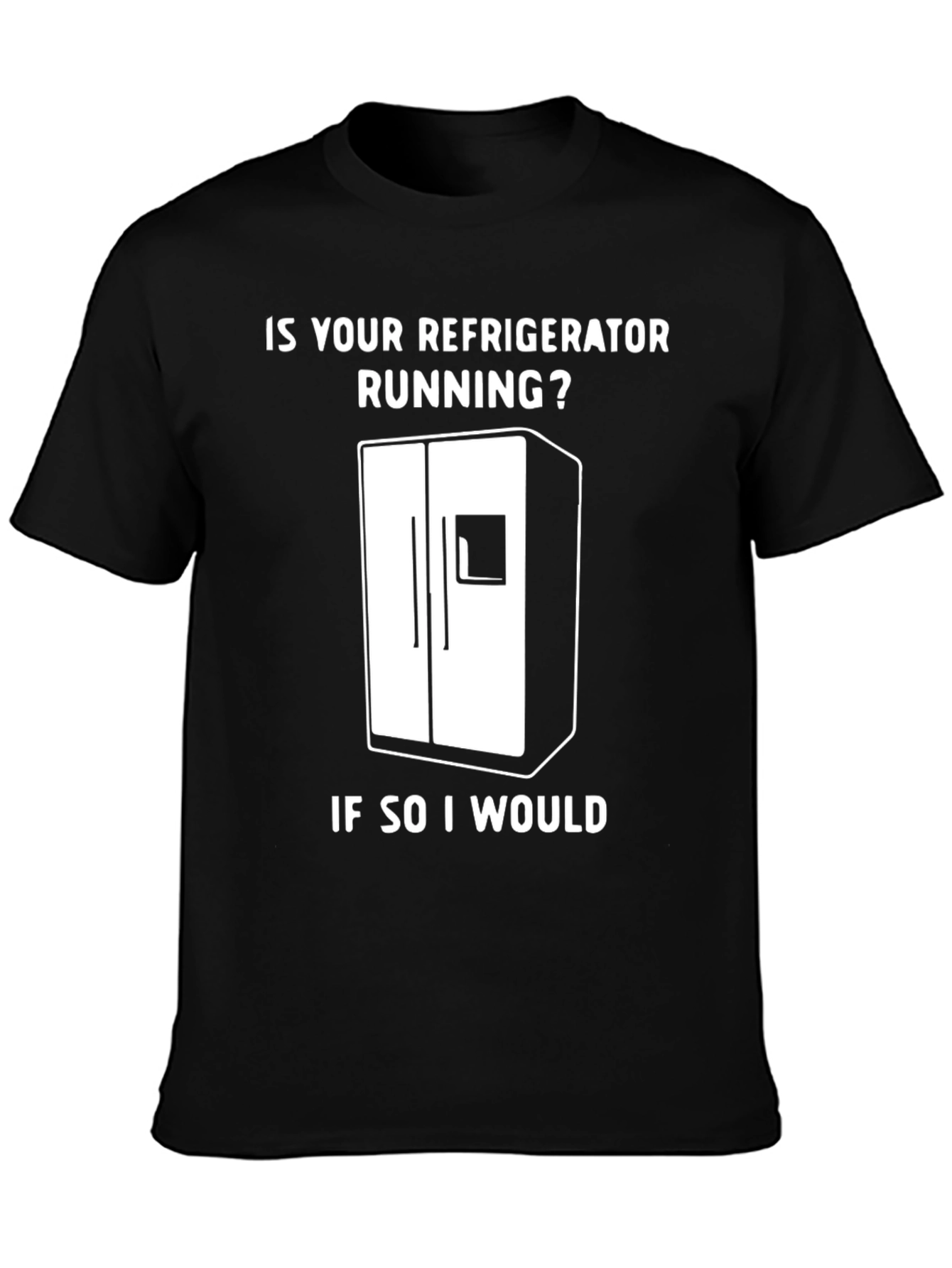 Funny Refrigerator Running Gag T-Shirt