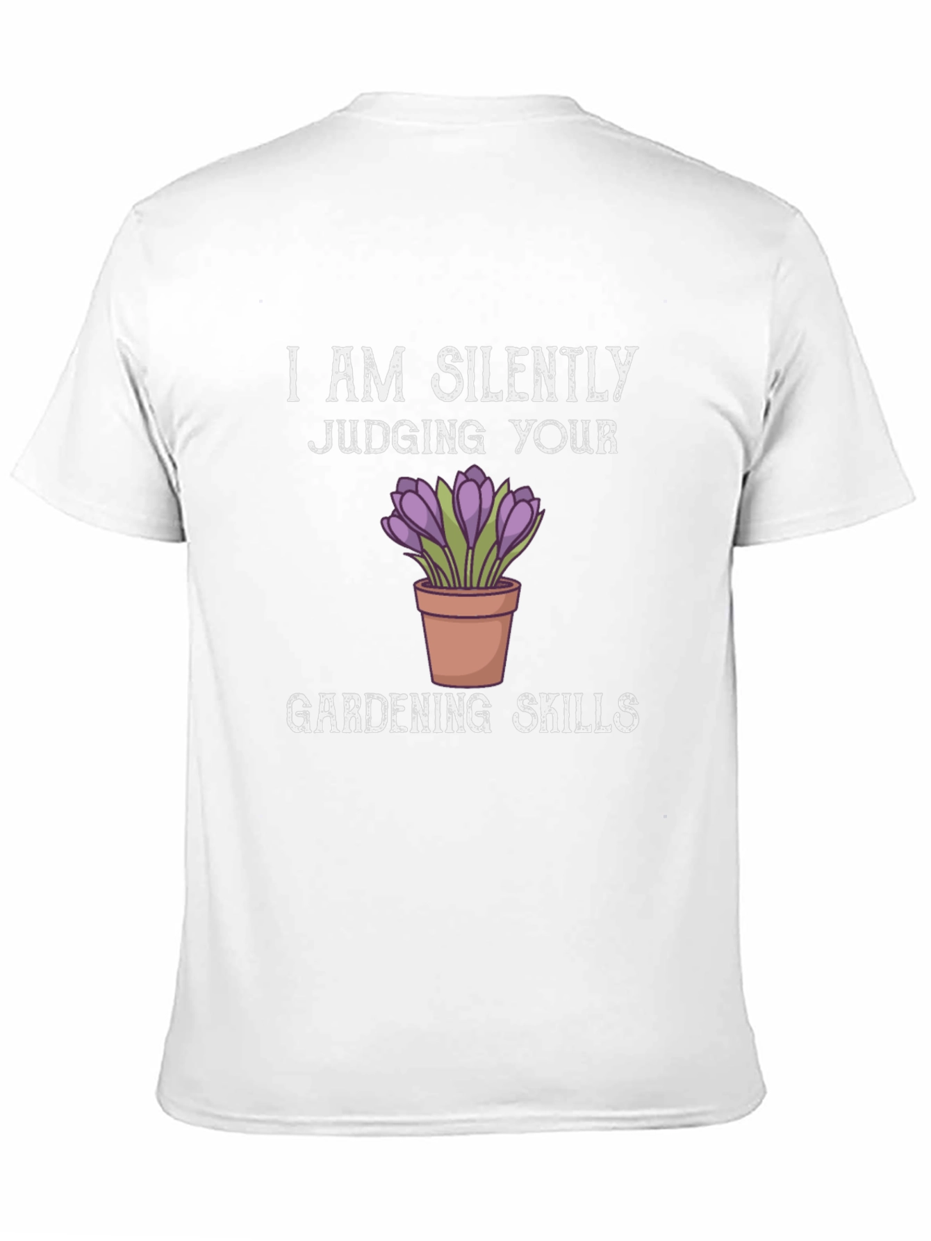Silently Judging Gardening Skills T-Shirt