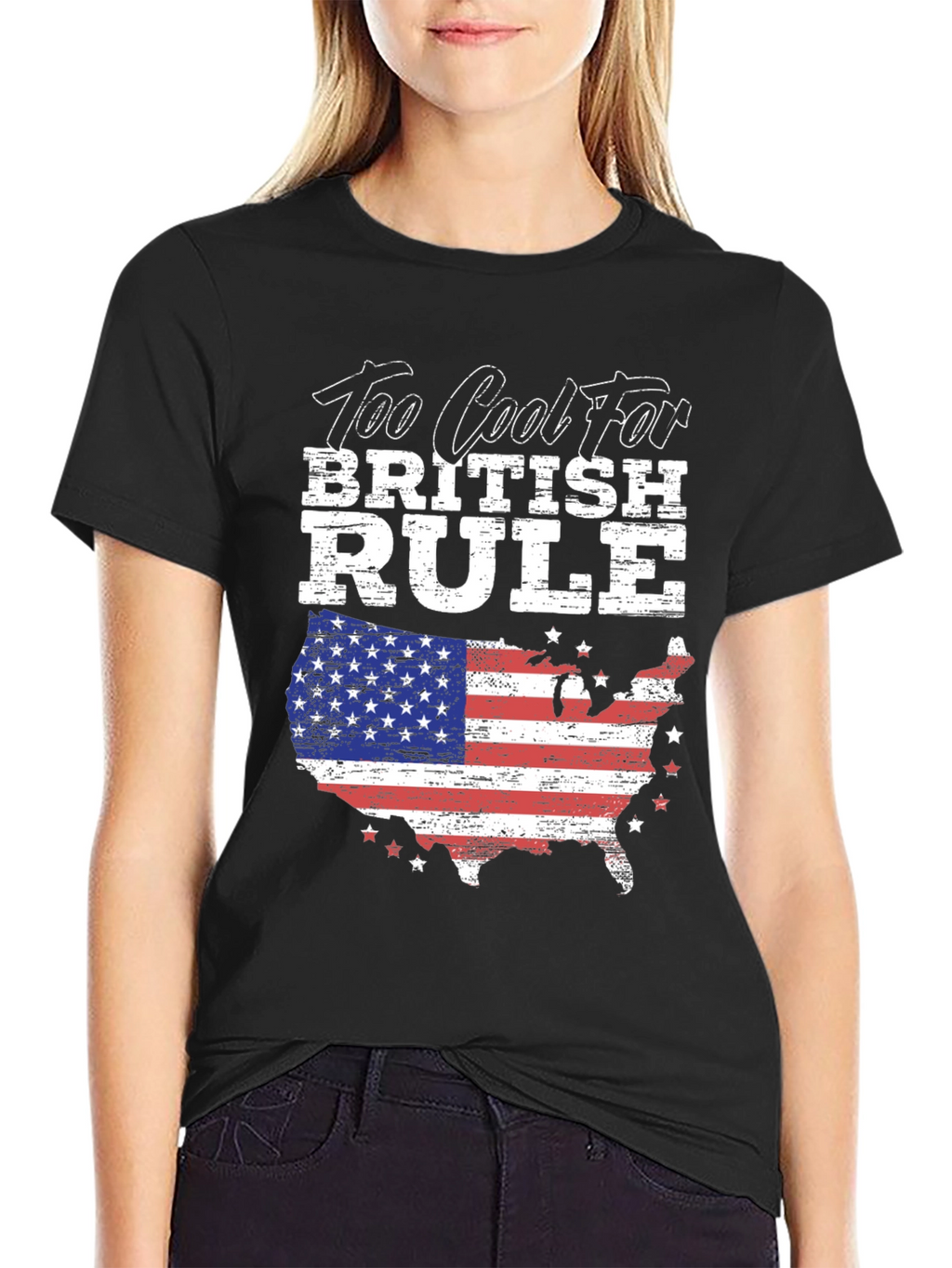 Too Cool For British Rule USA Flag T-Shirt