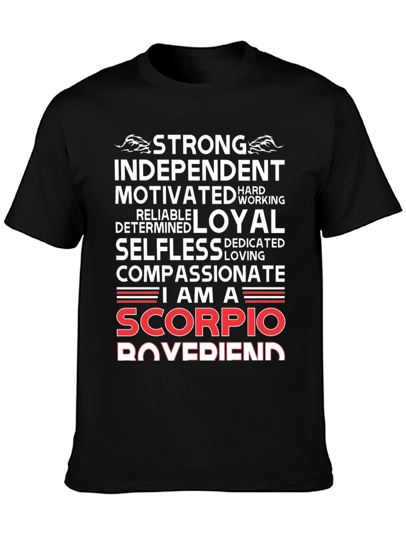 Scorpio Boyfriend Graphic Tee - Zodiac Gift