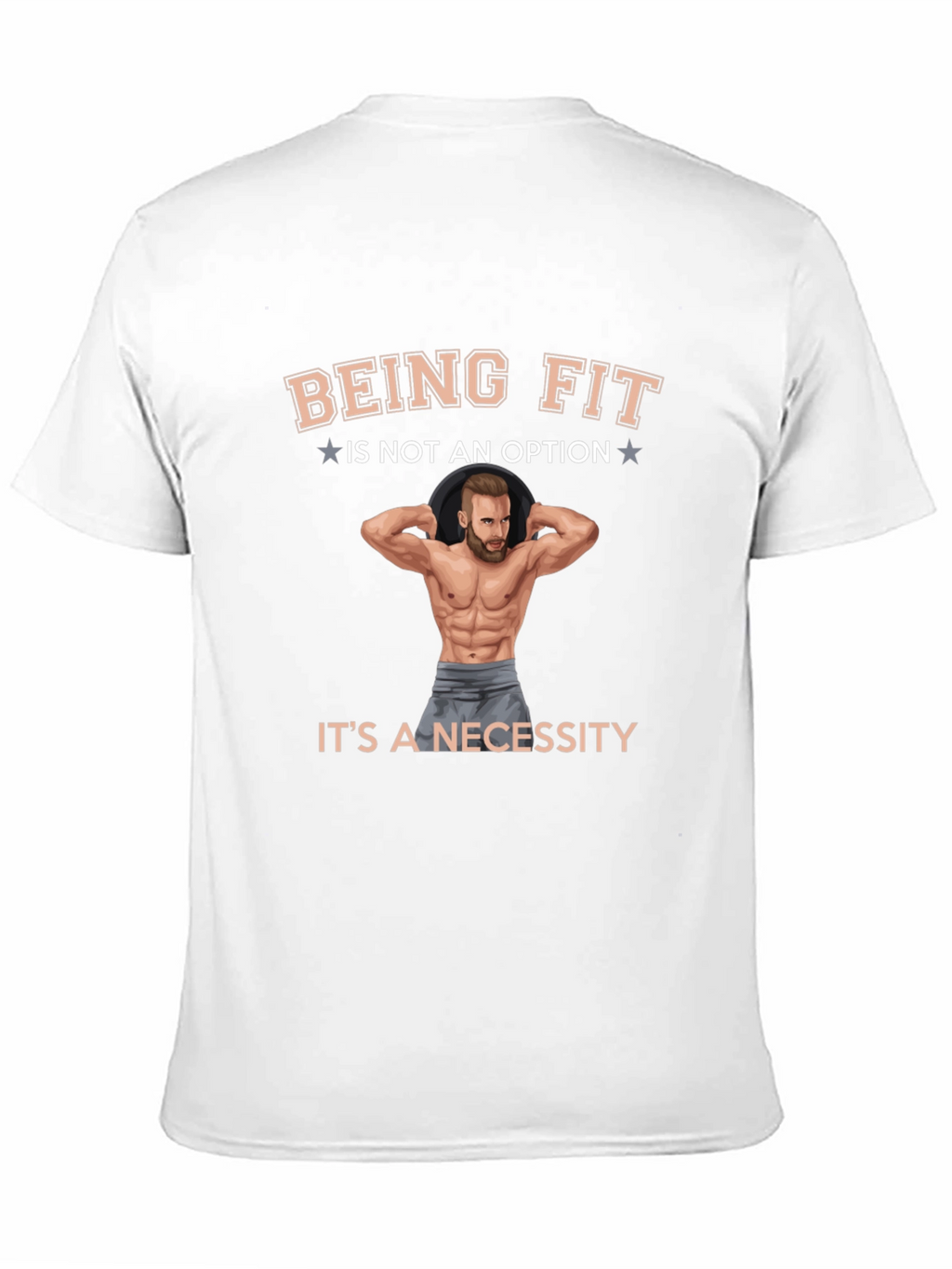Being Fit T-Shirt - Fitness Motivation
