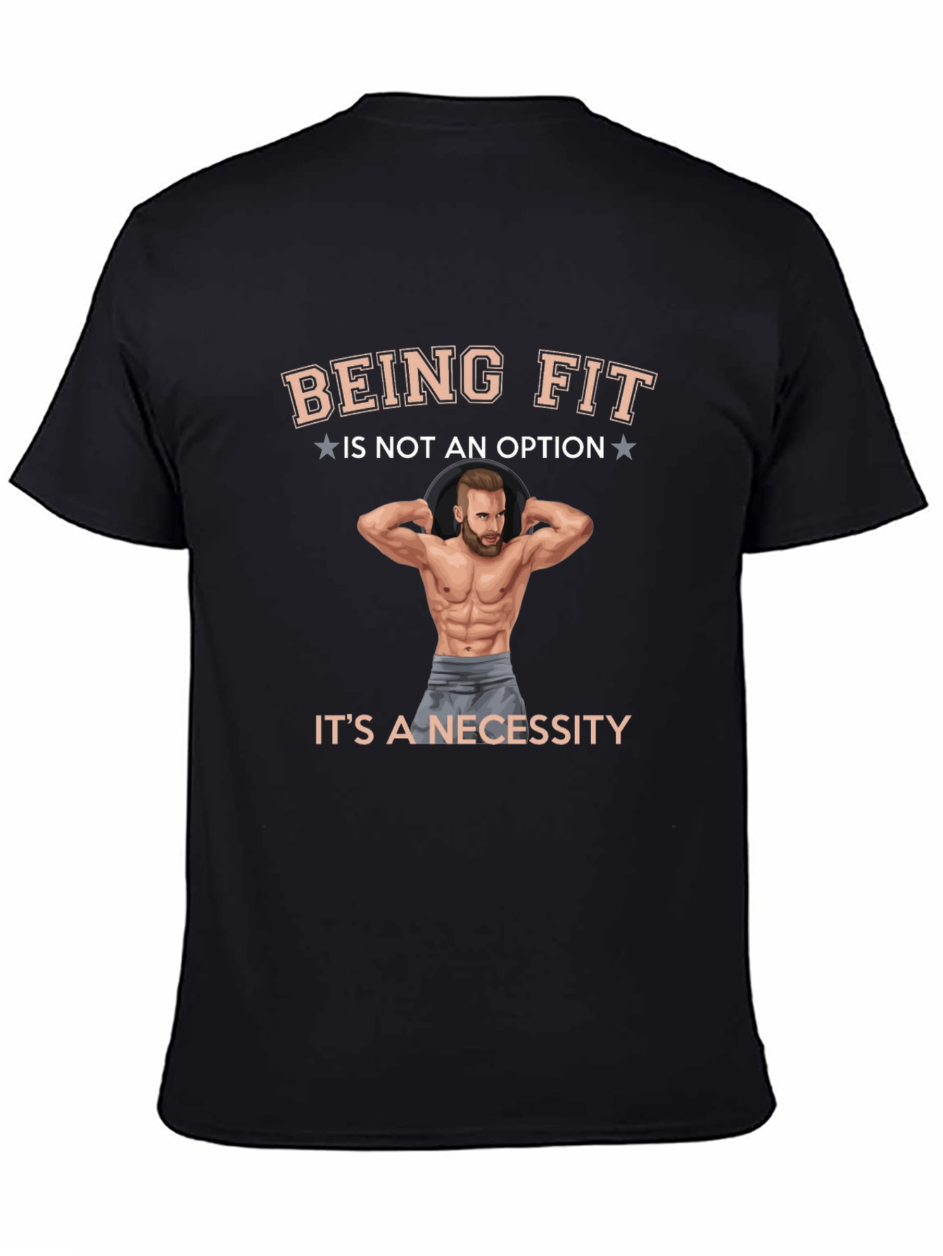 Being Fit T-Shirt - Fitness Motivation