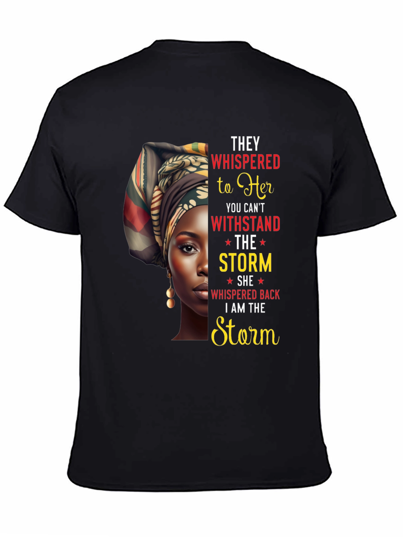 Empowered Woman T-Shirt - I Am The Storm