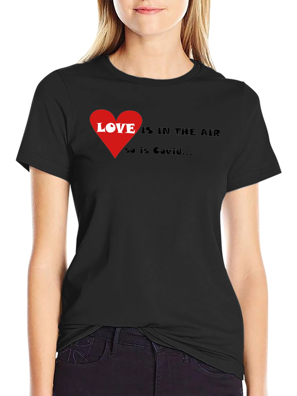 Love & Covid T-Shirt - Humorous Graphic Tee