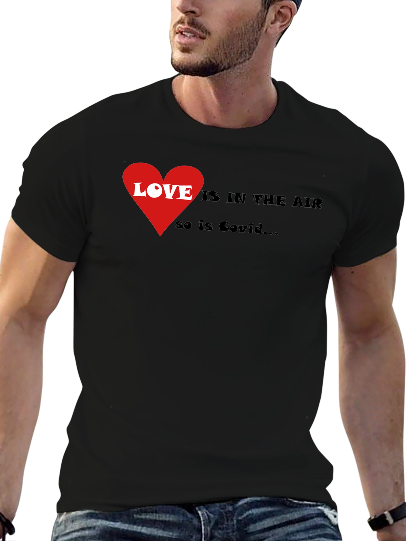 Love & Covid T-Shirt - Humorous Graphic Tee