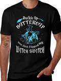 Buckle Up Buttercup T-Shirt