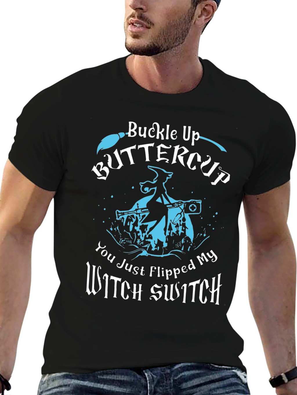 Buckle Up Buttercup T-Shirt