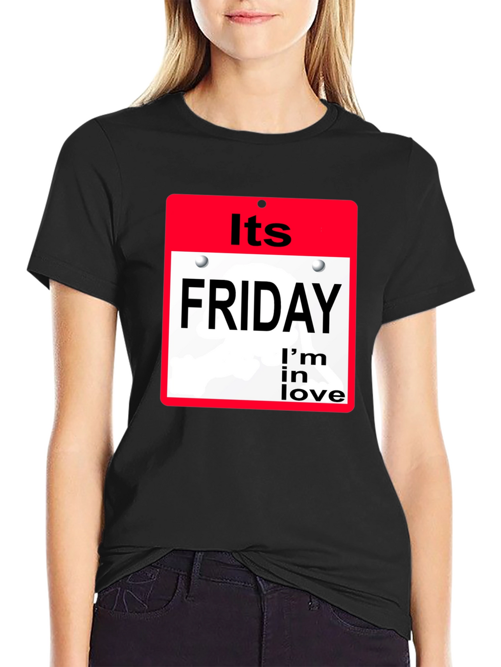 Its Friday Im In Love T-Shirt