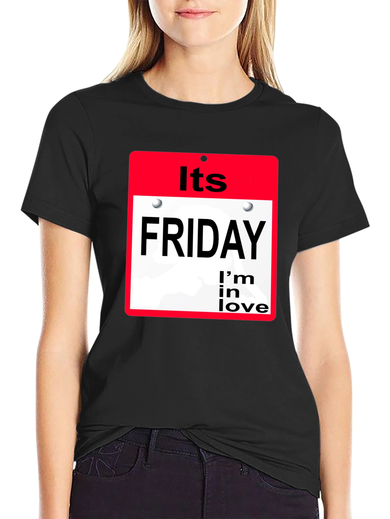 Its Friday Im In Love T-Shirt