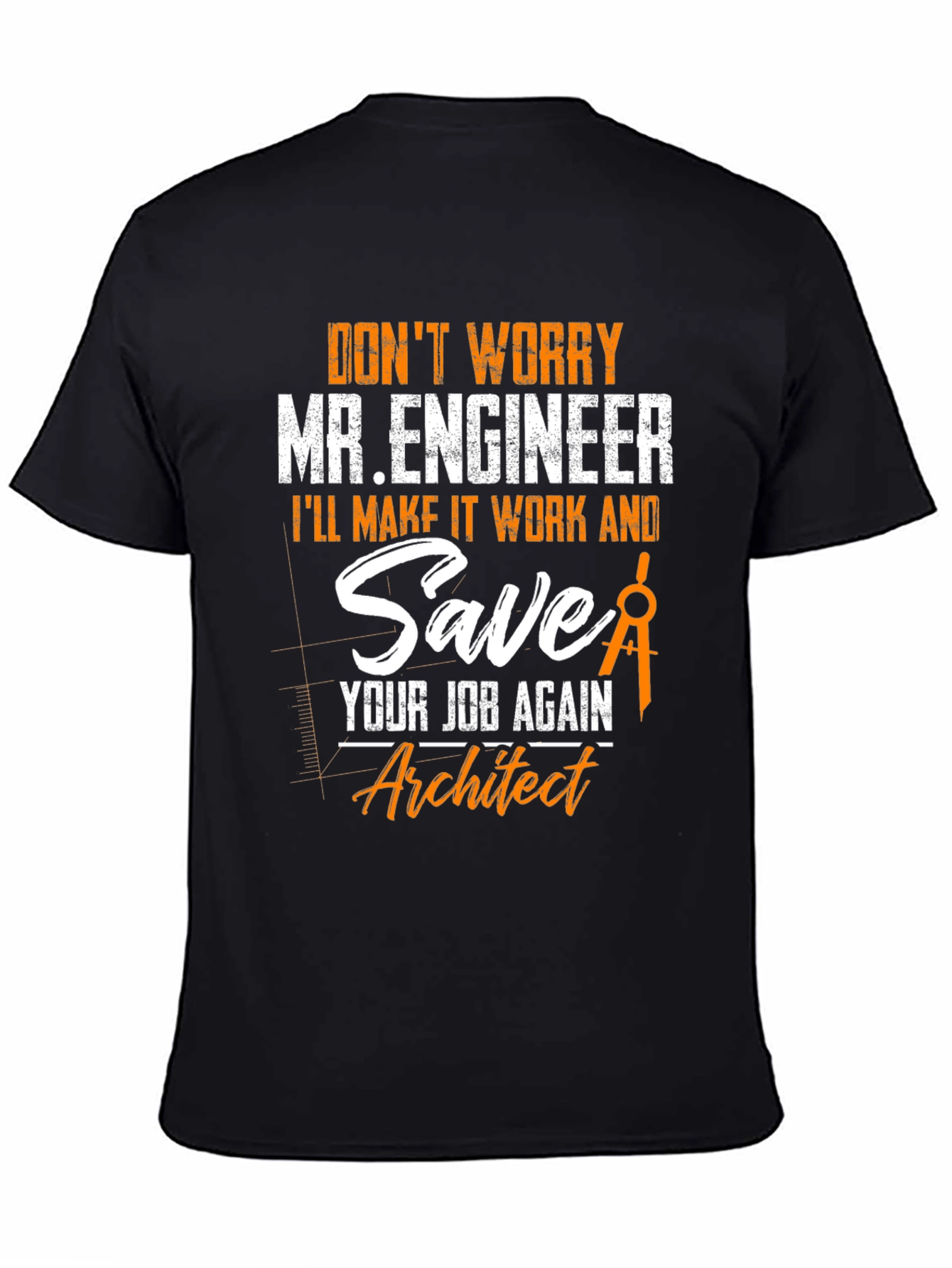 Engineer vs Architect Funny T-Shirt