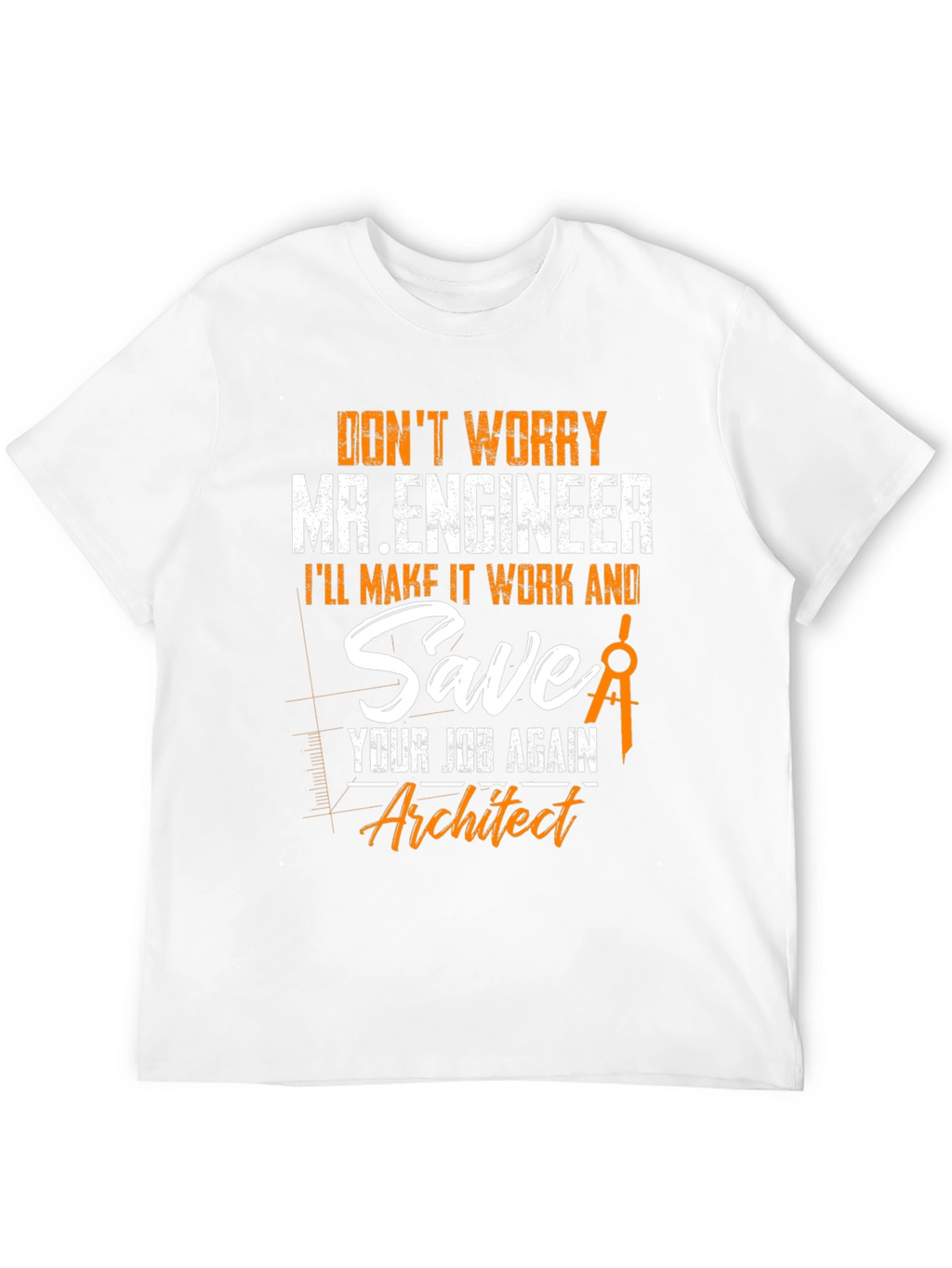 Engineer vs Architect Funny T-Shirt