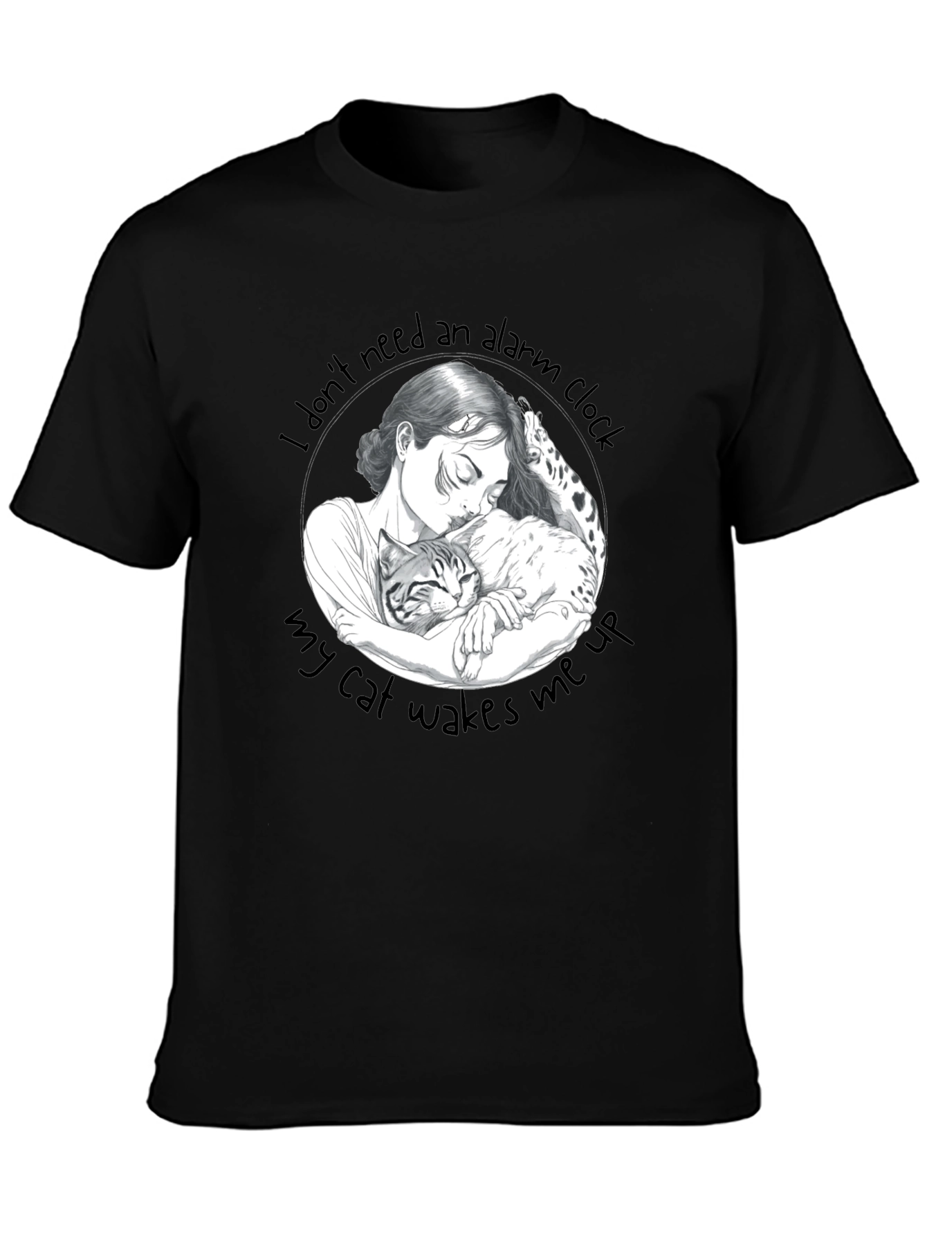 Cat Lovers Tee: I Dont Need an Alarm Clock