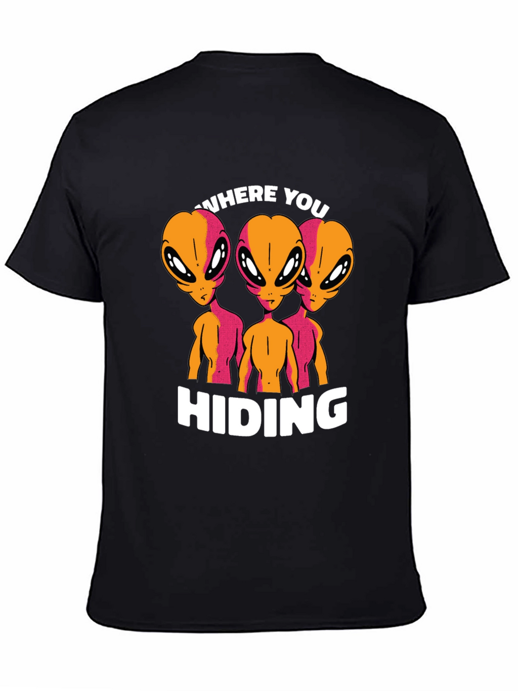 Alien Graphic T-Shirt - Where You Hiding?